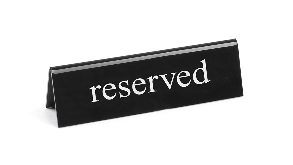 [BM-HENDI-663462] Stalo ženklas „Rezervuota“, HENDI, Rezervuota, 130x30x(H)38mm